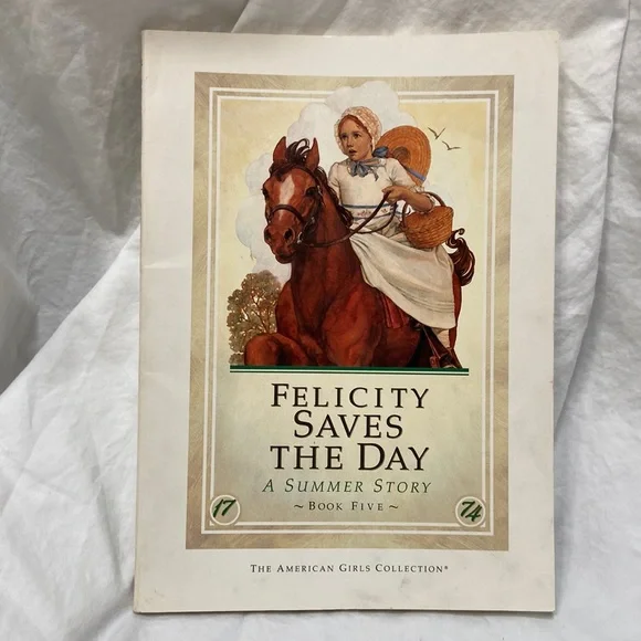 📚The American Girls Collection: Felicity Saves the Day, a Summer Story, Book 5. - Picture 1 of 16